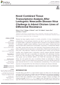 Cover page: Novel Combined Tissue Transcriptome Analysis After Lentogenic Newcastle Disease Virus Challenge in Inbred Chicken Lines of Differential Resistance