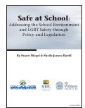 Cover page: Safe at School: Addressing the School Environment and LGBT Safety through Policy and Legislation