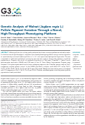 Cover page: Genetic Analysis of Walnut (<i>Juglans regia</i> L.) Pellicle Pigment Variation Through a Novel, High-Throughput Phenotyping Platform.
